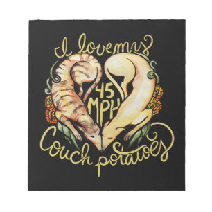Bloc-note J'aime les greyhounds mignon 45 MPH Couch pommes d