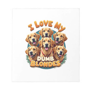Bloc-note J'aime mes Golden Retrievers Blondes Idiotes Vinta