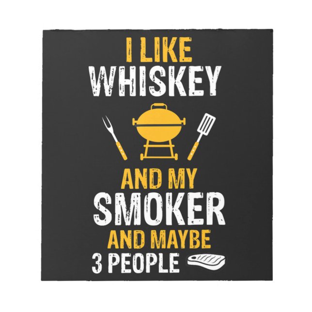 Bloc-note J'Aime Whiskey My Smoker 3 Personnes BBQ Drôle (Devant)