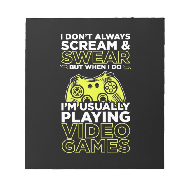 Bloc-note Je Joue Habituellement À Des Jeux Vidéo (Devant)