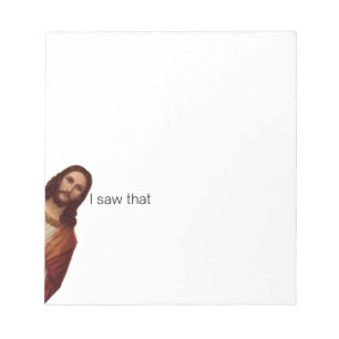 Bloc-note Jésus chrétien vous regarde, Jésus j'ai vu ça
