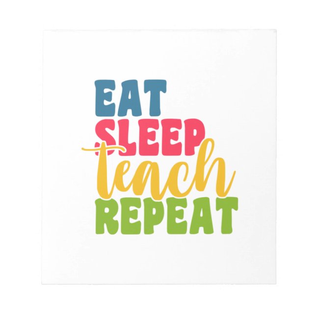 Bloc-note Jour de l'enseignant Manger Sleep Enseigner répéte (Devant)