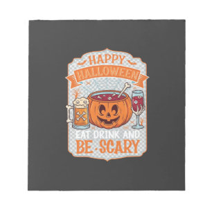 Bloc-note Joyeux Halloween Manger Boire Être Effrayant Citro