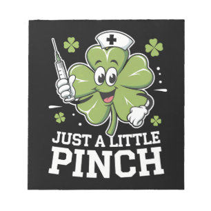 Bloc-note Juste un petit pincement infirmière Saint-Patrick