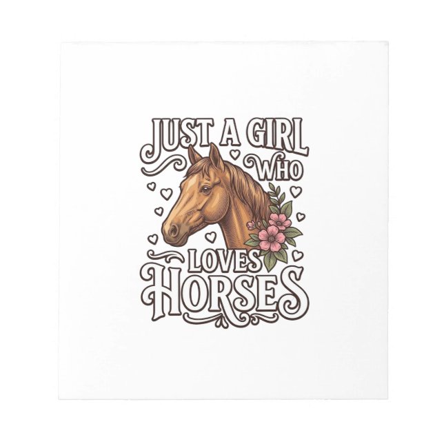 Bloc-note Juste une fille qui aime les chevaux Design de che (Devant)