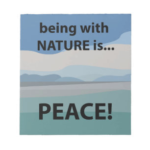 Bloc-note La paix avec la nature est la paix