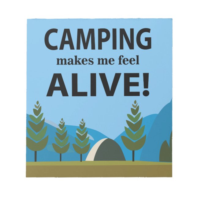 Bloc-note Le camping me fait me sentir vivant Camping (Devant)