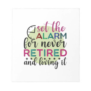 Bloc-note L'Enseignant Est À L'Abri Pour Ne Jamais Retraité