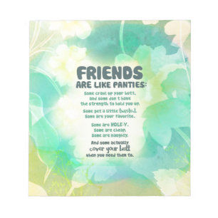 Bloc-note Les amis sont comme des culottes