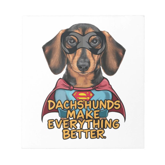 Bloc-note Les Dachshunds rendent tout meilleur (Devant)