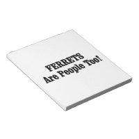 Les FERRETS Sont Aussi Des Gens !