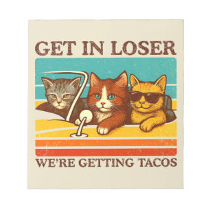 Bloc-note Loser, on prend des tacos