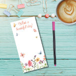 Bloc-note Magnétique Quel beau Fleur sauvage de jour et papillons<br><div class="desc">Personnalisable Quelle belle typographie orange de jour sur une belle et délicate illustration de fleurs sauvages d'aquarelle et papillons. Bloc-notes magnétique créé pour ceux qui aiment la nature et aiment faire de la randonnée, juste pour être immergé dans son calme, pour être éveillé et émerveillé par les belles fleurs et...</div>