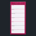 Bloc-note Magnétique Raspberry Minimalist Simple Family Repas Planning<br><div class="desc">Écrivez vos dîners sur cette tablette magnétique pour une façon simple de planifier les repas de la semaine et collez-les sur votre réfrigérateur, porte de garde ou centre de commande. La disposition simple et moderne en rouge framboise, noir et blanc avec des polices sans serif séduira tous les planificateurs de...</div>