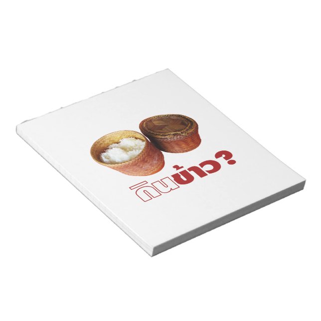 Bloc-note Mange Du Riz ? [Gin Khao ? ] ... Thai Lao Isan (Incliné)