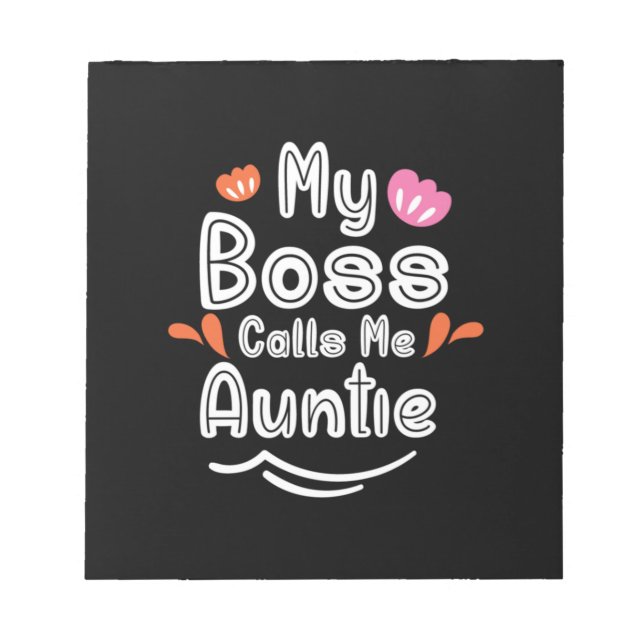 Bloc-note Mère Cadeau Mon Patron M'Appelle Tante (Devant)
