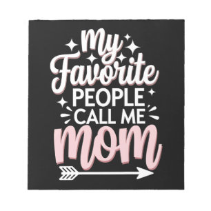 Bloc-note Mon peuple favori m'appelle la fête des mères Fête