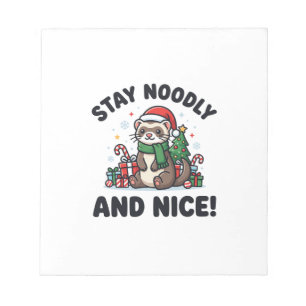 Bloc-note Noël de furet drôle Restez Noodly et gentil