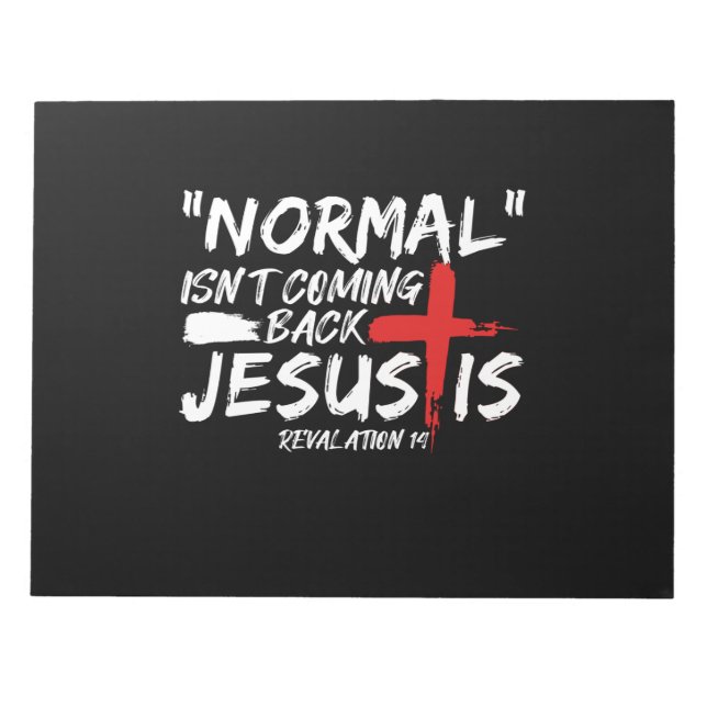 Bloc-note Normalement Isn't Coming Back But Jesus Is Revelat (Devant)