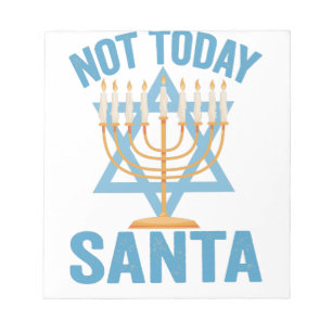 Bloc-note Not Today Santa Jewish Hanukkah Holiday Menorah
