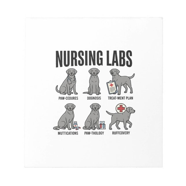 Bloc-note Nursing Labs Dog Medical Pun Vector Shirt Design_1 (Devant)