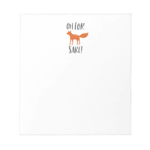 Bloc-note Oh Pour Fox Sake ! 2