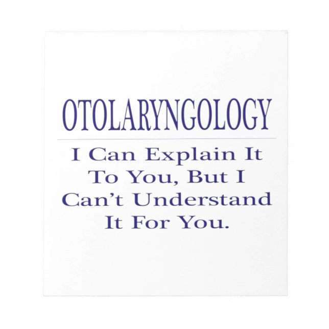 Bloc-note Otolaryngologie .. Expliquer ne pas comprendre (Devant)