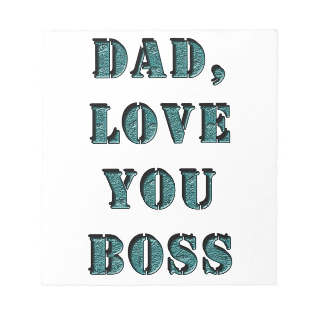BLOC-NOTE PAPA, JE T'AIME BOSS 1 (Devant)