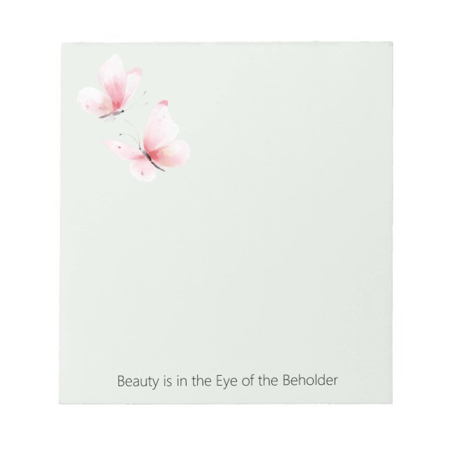 Bloc-note Papillons Rose Menthe La Beauté Est Dans (Devant)