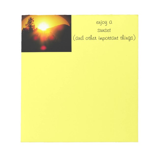 Bloc-note Profitez d'un coucher de soleil et d'autres choses (Devant)