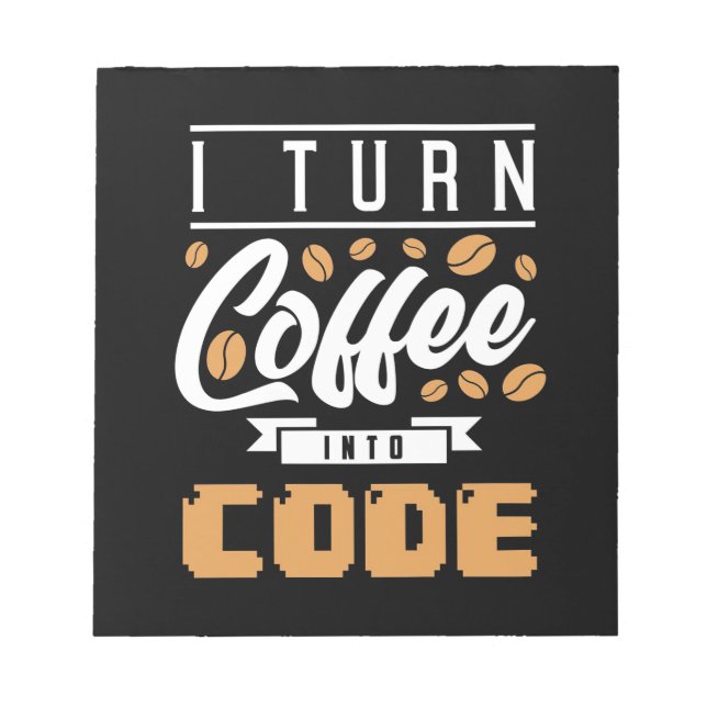 Bloc-note Programmeur Transformez Le Café En Code (Devant)