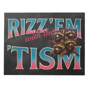 Bloc-note Rizz Em avec le Tism Meme Autisme Drôle Racoon