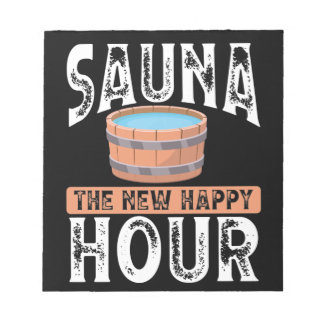 Bloc-note Sauna le nouvel happy hour