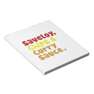 Bloc-note Saveloy, chips & Curry Sauce.