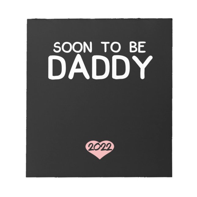 Bloc-note Soon to Be Daddy 2022 Father's Day First Time (Devant)