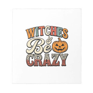Bloc-note Sorses Sois Folle Création de Chemise Halloween Vi