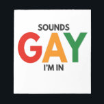 Bloc-note Sounds Gay I'm in Funny Pride Moth Pride Flag<br><div class="desc">funny, day, rainbow, flag, gay, month, gift, birthday, lgbt</div>