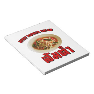 Bloc-note Spicy Papaya Salad [Som Tam] ... Thai Lao Food