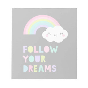 Bloc-note Suivez vos rêves Cute Rainbow Cloud