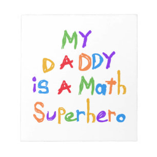 Bloc-note T-shirts et cadeaux My Daddy Math Superhero
