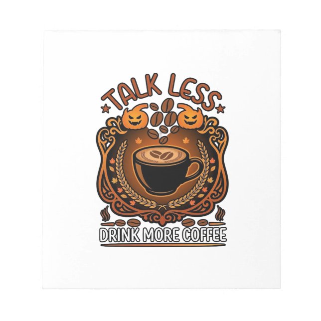 Bloc-note Tasse Café Halloween Citrouilles Parle Moins Boit  (Devant)