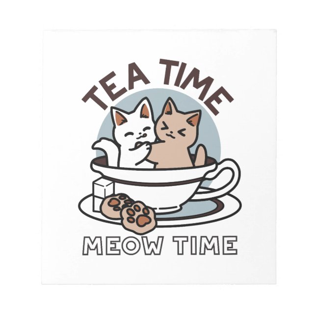 Bloc-note Tea Time Meow Time - Cute Cat and Tea Design (Devant)