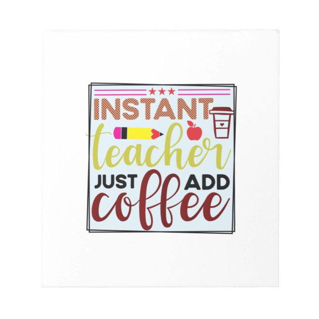 Bloc-note Teacher Teacher Just Add Coffee (Devant)