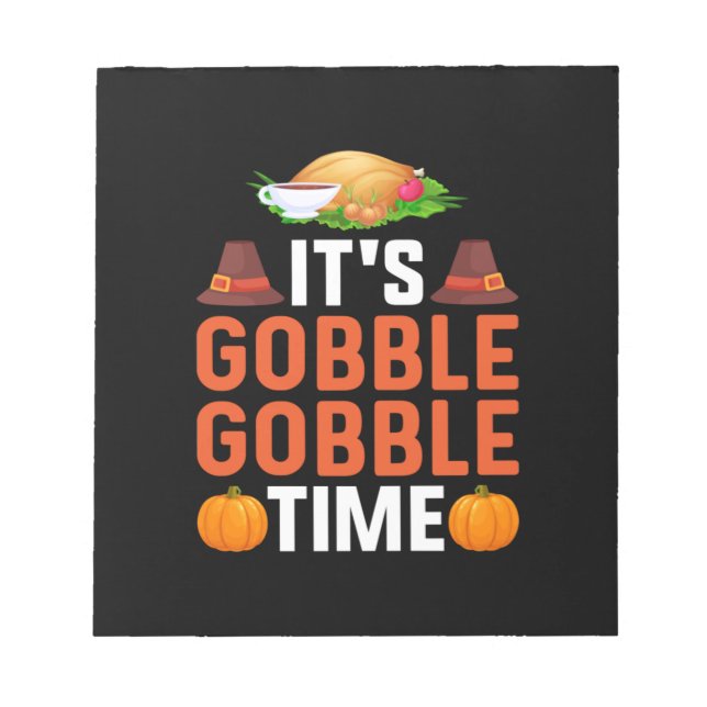 Bloc-note Thanksgiving C'Est Des Temps Gobous (Devant)