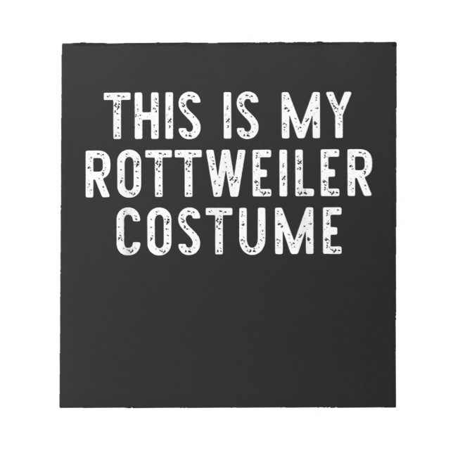 Bloc-note This Is My Rottweiler Dog Costume Halloween Lazy (Devant)