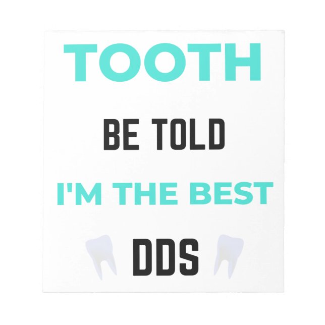 Bloc-note Tooth Be Told I'm (Devant)
