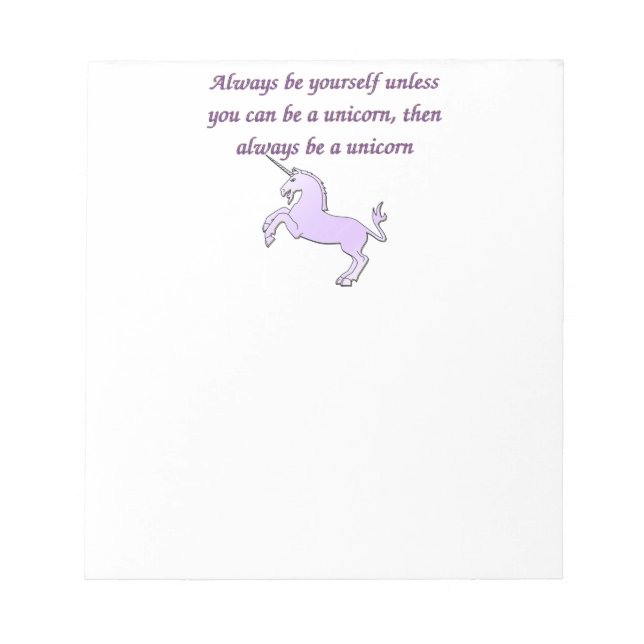 Bloc-note Toujours être une licorne (Devant)
