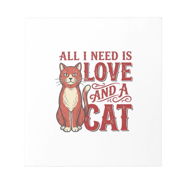 Bloc-note Tout ce dont j'ai besoin est l'amour et un chat Ch (Devant)