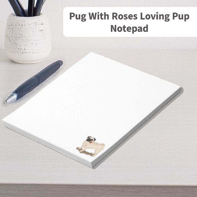 Bloc-note Toutou Carignan Amoureux de Pug aux Roses (Pug With Roses Loving Pup Notepad)