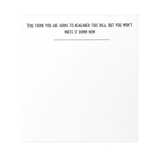 Bloc-note Tu crois que tu te souviendras, mais tu ne te souv (Devant)
